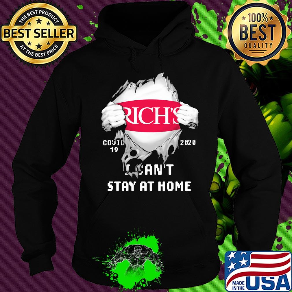 Blood insides Rich's covid-19 2020 I can't stay at home s Hoodie Blood insides Rich's covid-19 2020 I can't stay at home s Hoodie