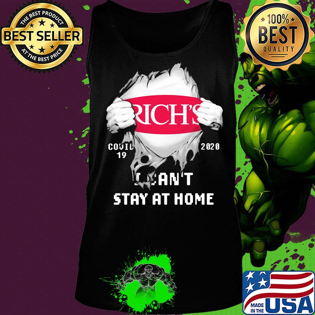 Blood insides Rich's covid-19 2020 I can't stay at home s Tank top Blood insides Rich's covid-19 2020 I can't stay at home s Tank top