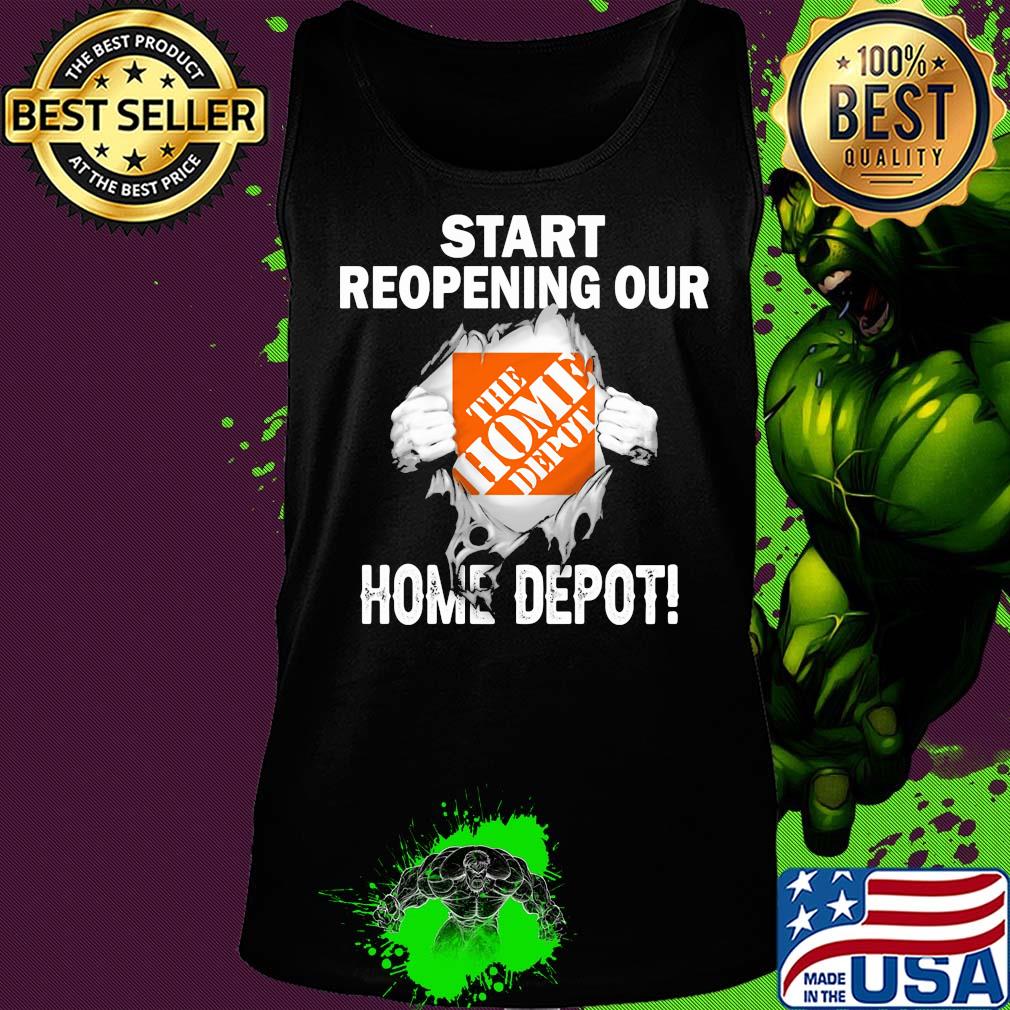 Blood insides start reopening our Home Depot s Tank top Blood insides start reopening our Home Depot s Tank top