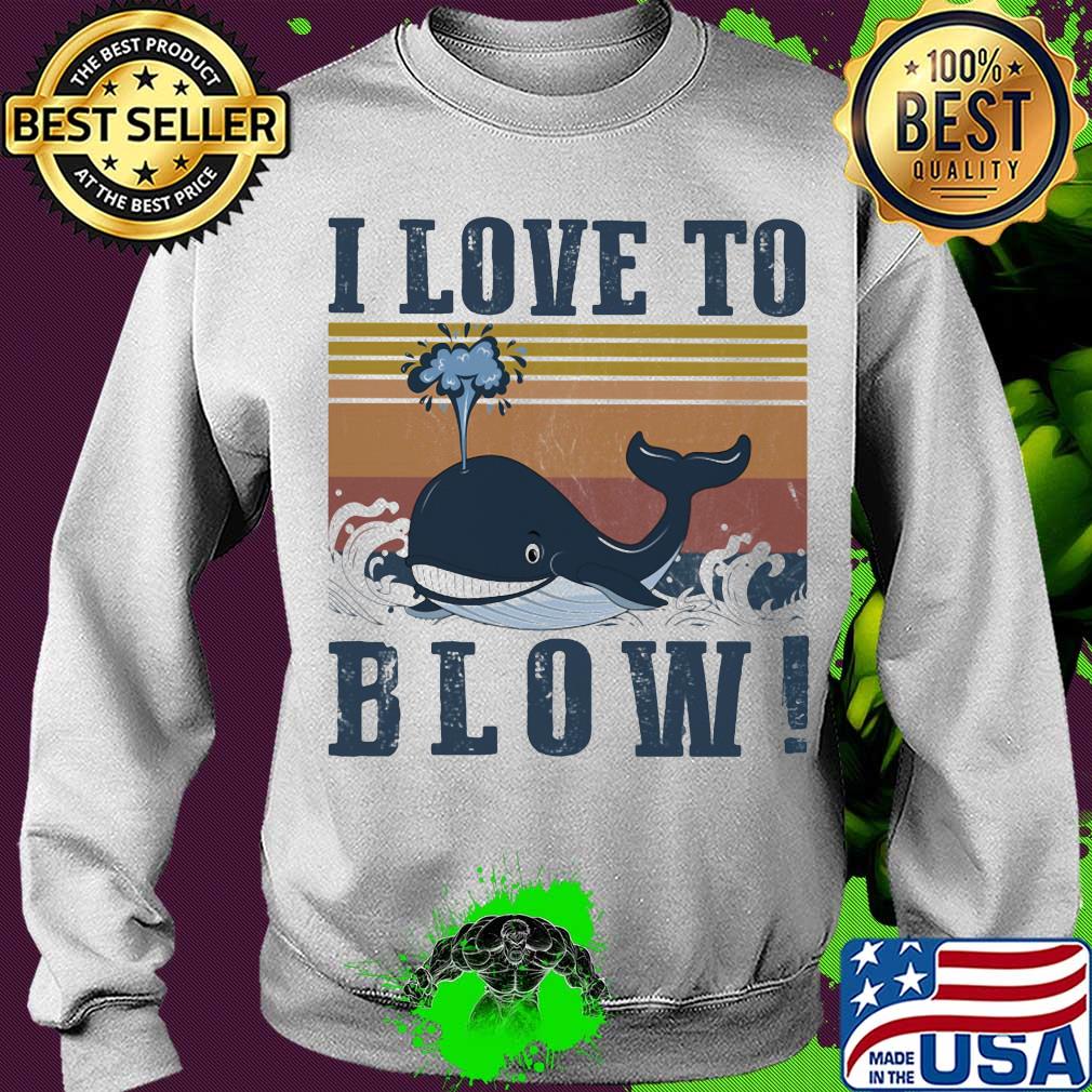 Blue whale I love to blow vintage s Sweater Blue whale I love to blow vintage s Sweater