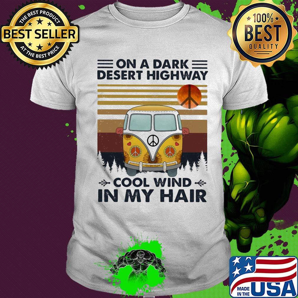 Bus on a dark desert highway cool wind in my hair vintage shirt