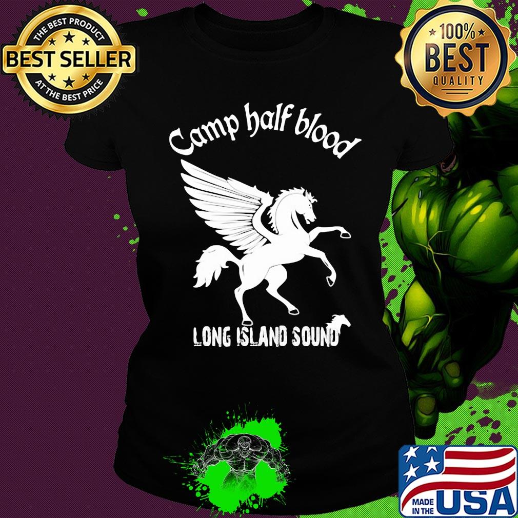 Camp half blood long island sound horse s Ladies tee Camp half blood long island sound horse s Ladies tee
