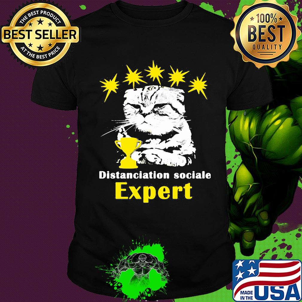 Cat distanciation sociale expert cup shirt