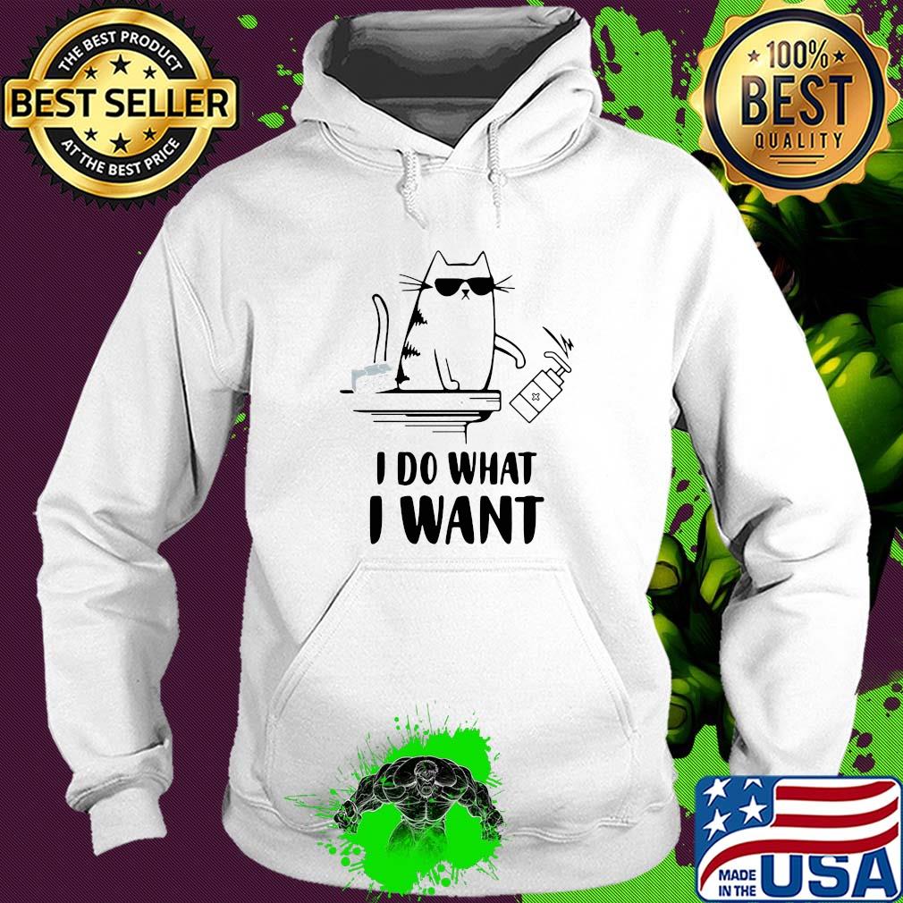 Cat I do what I want hand wash s Hoodie Cat I do what I want hand wash s Hoodie