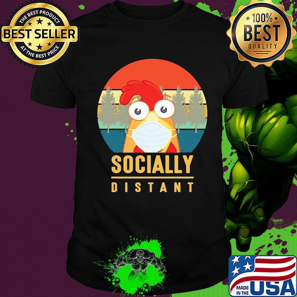 Chicken mask socially distant covid-19 vintage shirt