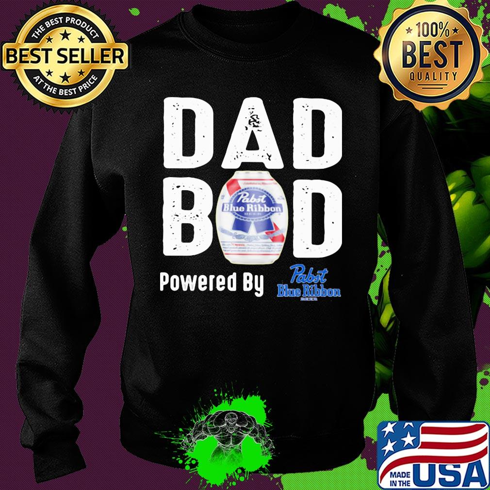 Dad bod powered by Pabst blue ribbon s Sweater Dad bod powered by Pabst blue ribbon s Sweater