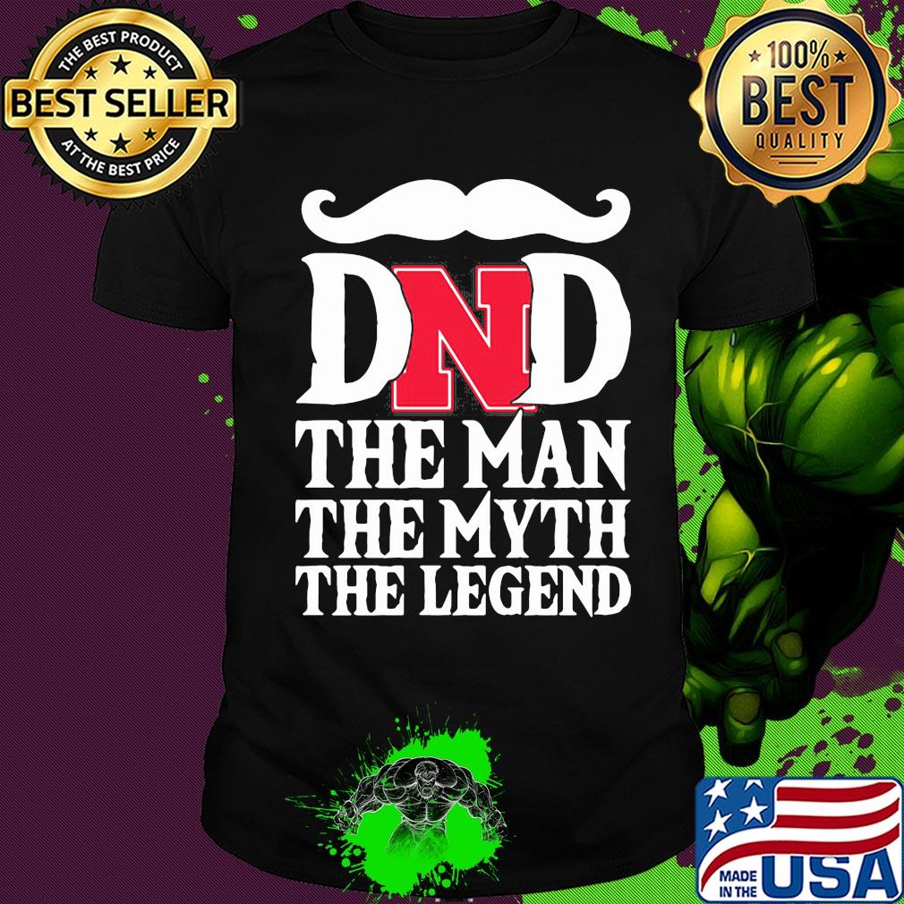 Dad the man the myth legend nebraska cornhuskers happy father's day shirt