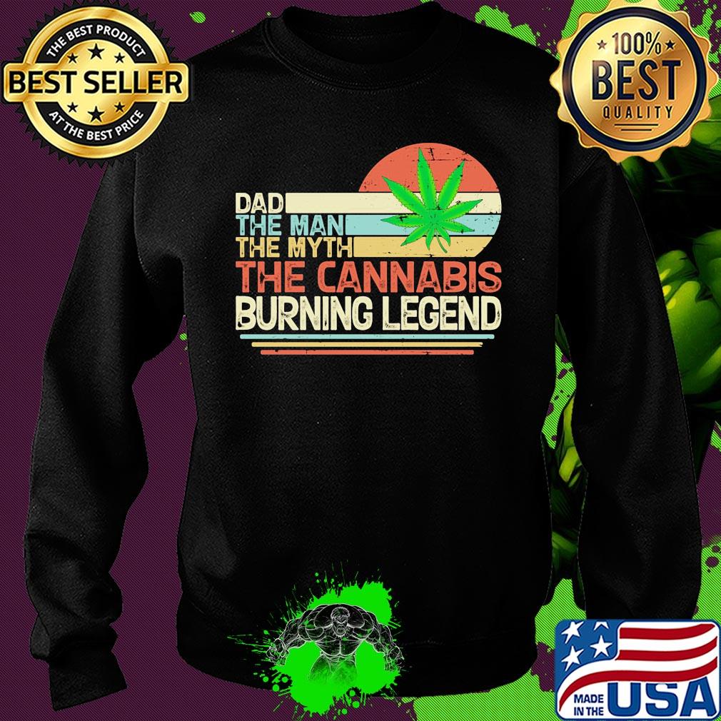 Dad the man the myth the cannabis burning legend weed vintage s Sweater Dad the man the myth the cannabis burning legend weed vintage s Sweater
