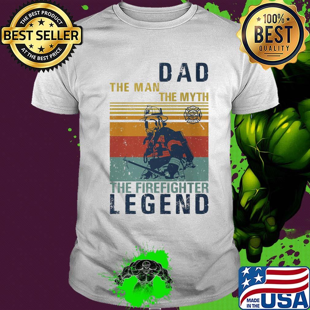Dad the man the myth the firefighter legend vintage 2020 shirt