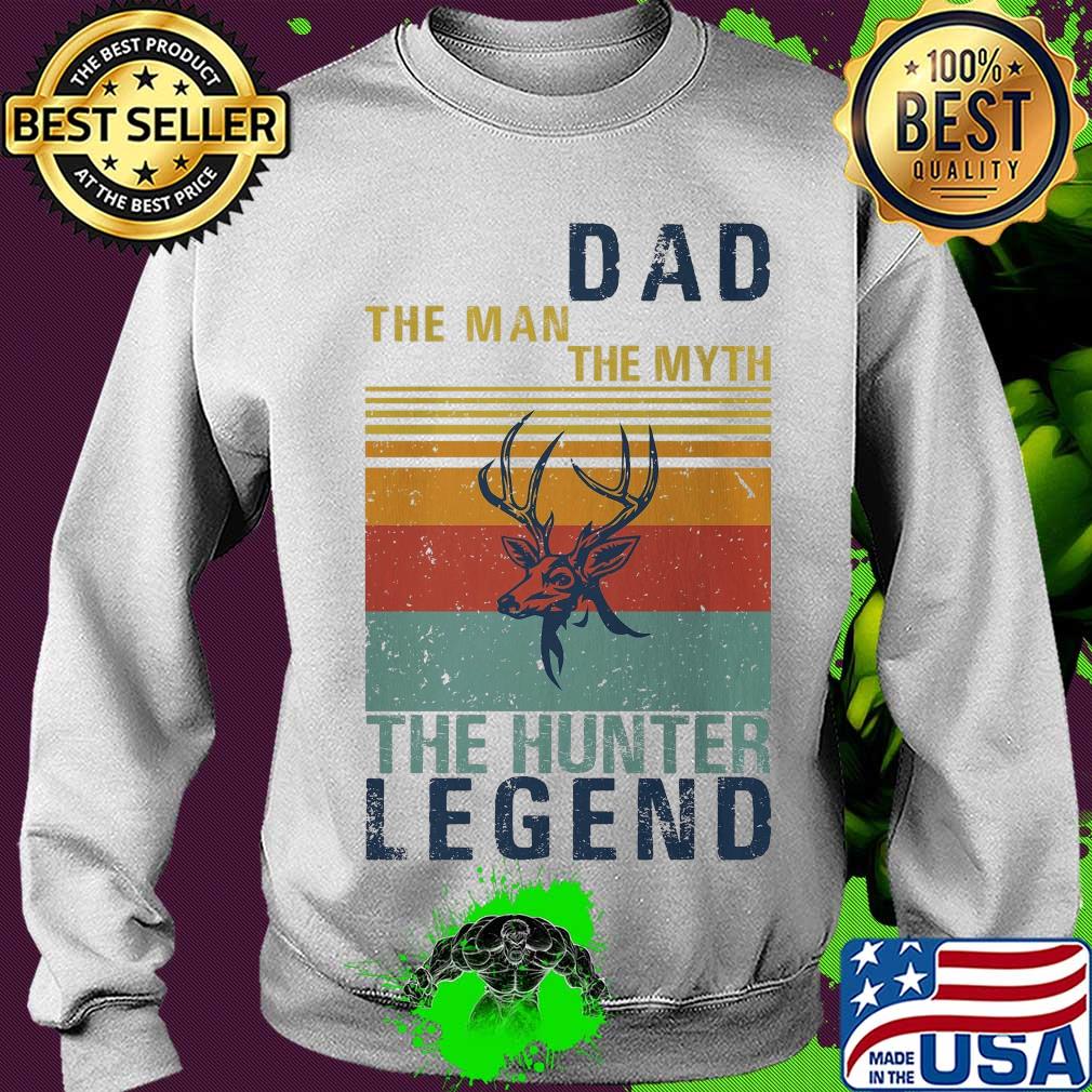 Dad the man the myth the hunter legend vintage s Sweater Dad the man the myth the hunter legend vintage s Sweater