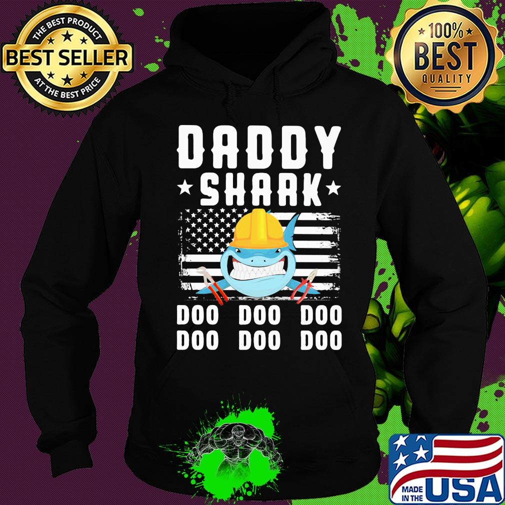 Daddy shark doo doo doo Lineman American flag veteran Independence Day s Hoodie Daddy shark doo doo doo Lineman American flag veteran Independence Day s Hoodie