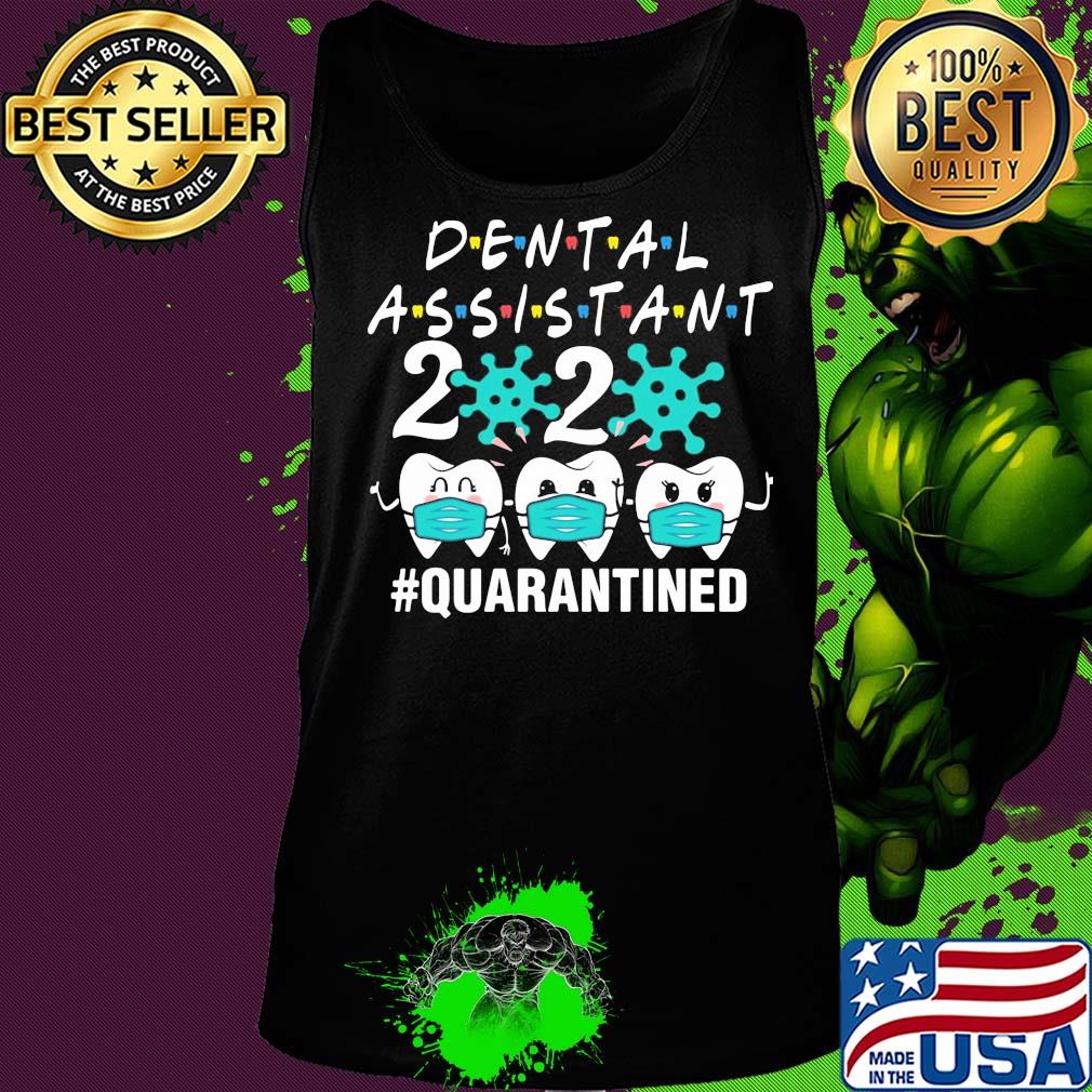 Dental assistant 2020 mask quarantined Covid-19 s Tank top Dental assistant 2020 mask quarantined Covid-19 s Tank top