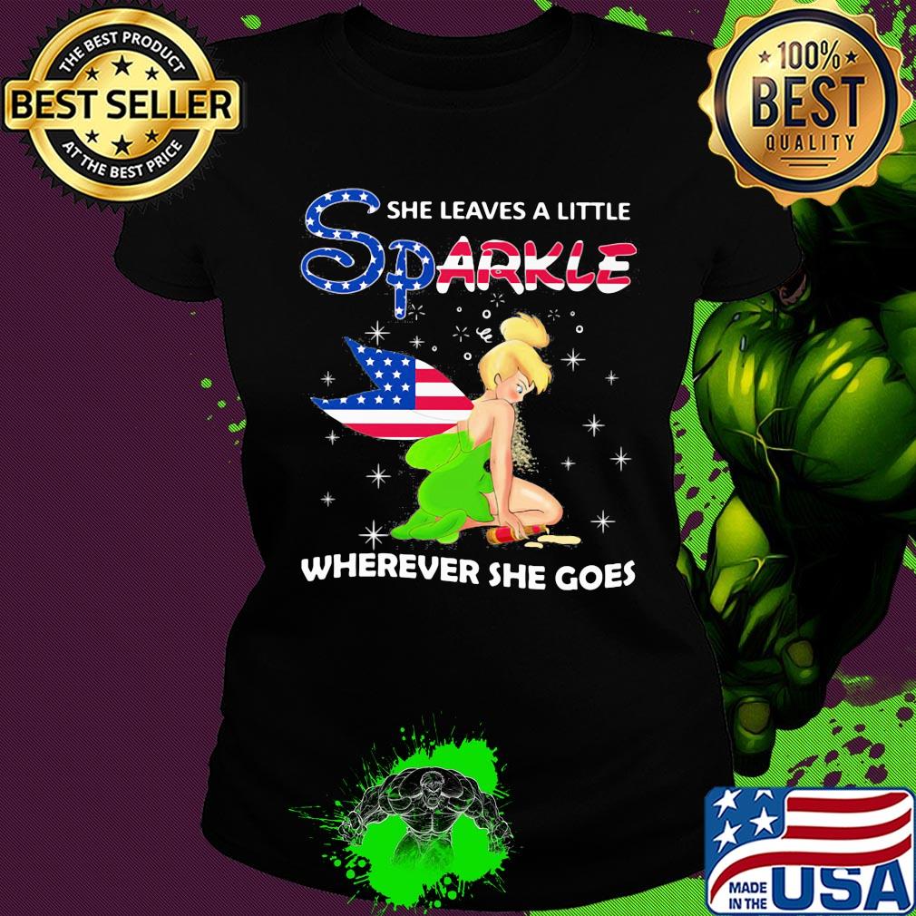 Disney tinkerbell she leaves a little sparkle wherever she goes american flag independence day s Ladies tee Disney tinkerbell she leaves a little sparkle wherever she goes american flag independence day s Ladies tee