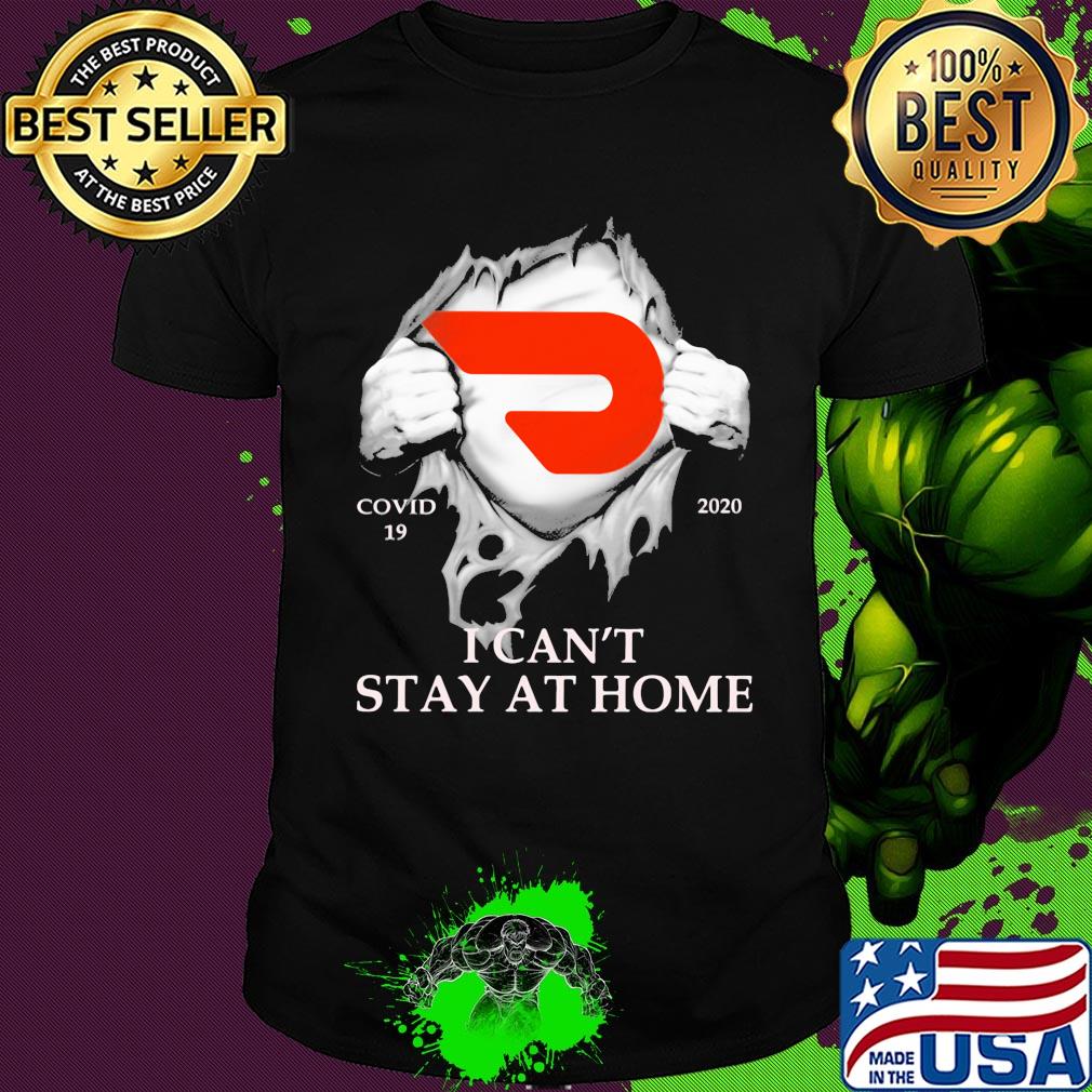 Doordash covid-19 2020 i can’t stay at home hand shirt