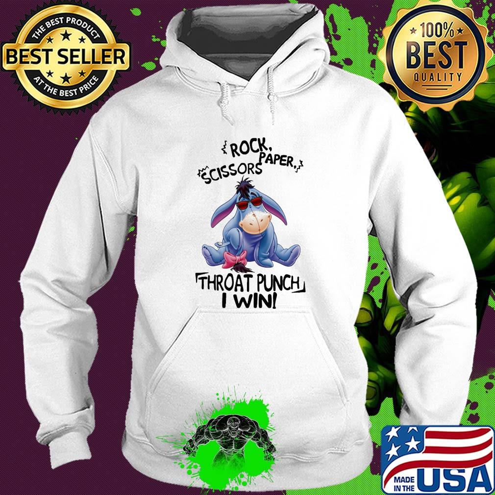 Eeyore donkey rock paper scissors throat punch i win s Hoodie Eeyore donkey rock paper scissors throat punch i win s Hoodie