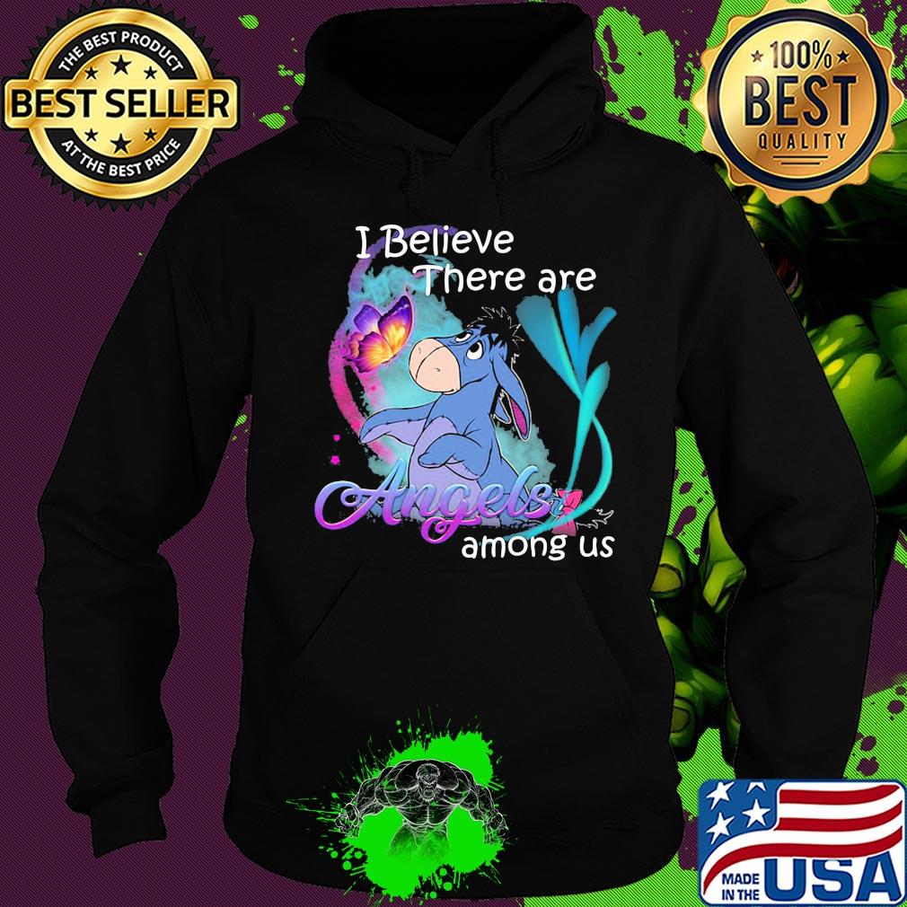 Eeyore i believe there are angels among us butterfly s Hoodie Eeyore i believe there are angels among us butterfly s Hoodie