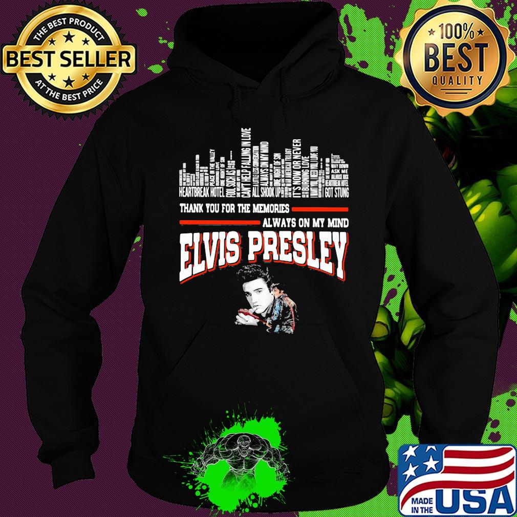 Elvis Presley thank you for memories s Hoodie Elvis Presley thank you for memories s Hoodie