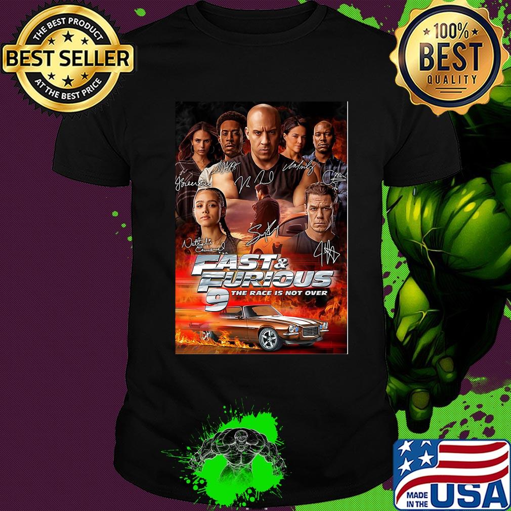 Fast and furious 9 the race is not over car characters signatures shirt