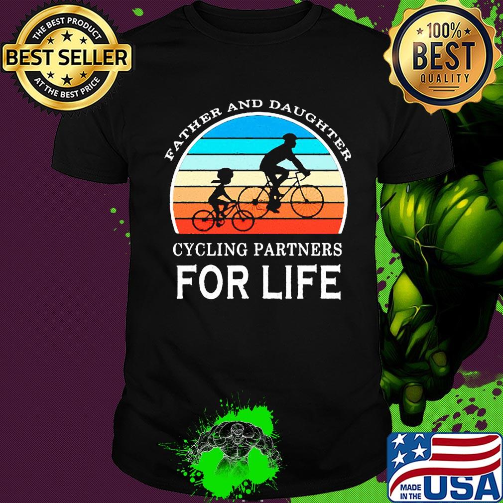 Father and daughter cycling partners for life vintage 2020 shirt