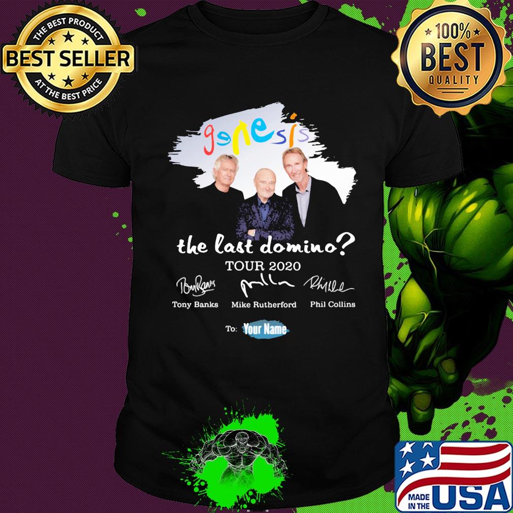 Genesis the last domino tour 2020 to your name signatures shirt