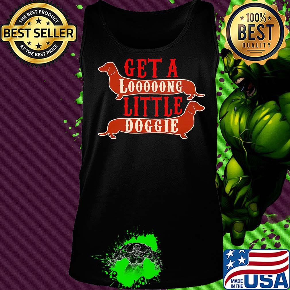 Get a long little doggie s Tank top Get a long little doggie s Tank top