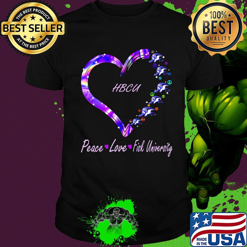 HBCU peace love Fisk University heart shirt