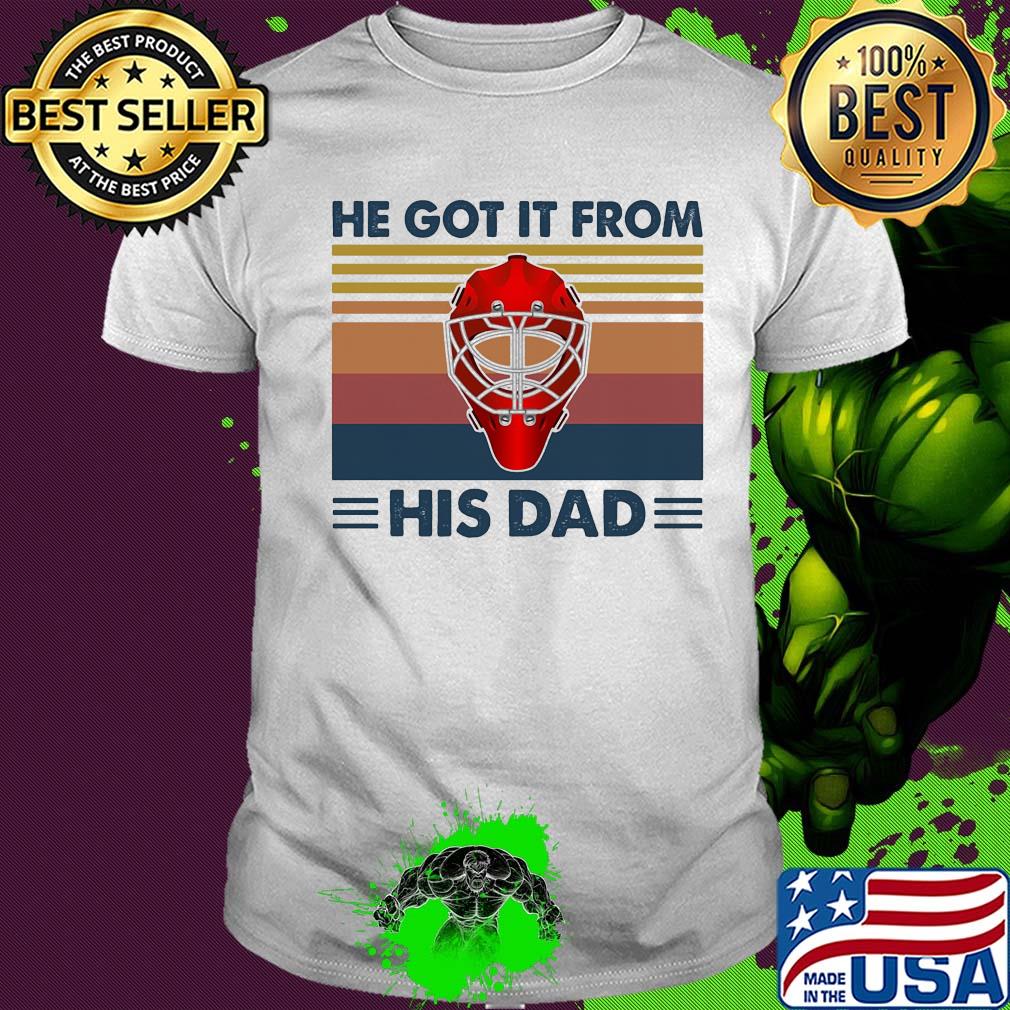 He got it from his dad vintage shirt