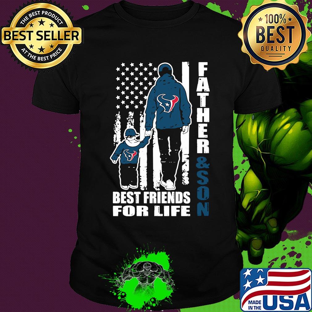 Houston texans father and son best friends for life american flag happy father's day shirt