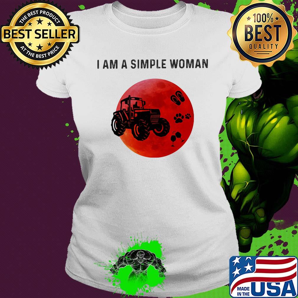 I am a simple woman trucker paw wine s Ladies tee I am a simple woman trucker paw wine s Ladies tee