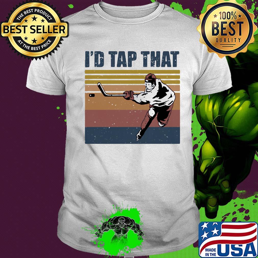 I'd tap that golf vintage shirt I'd tap that golf vintage shirt