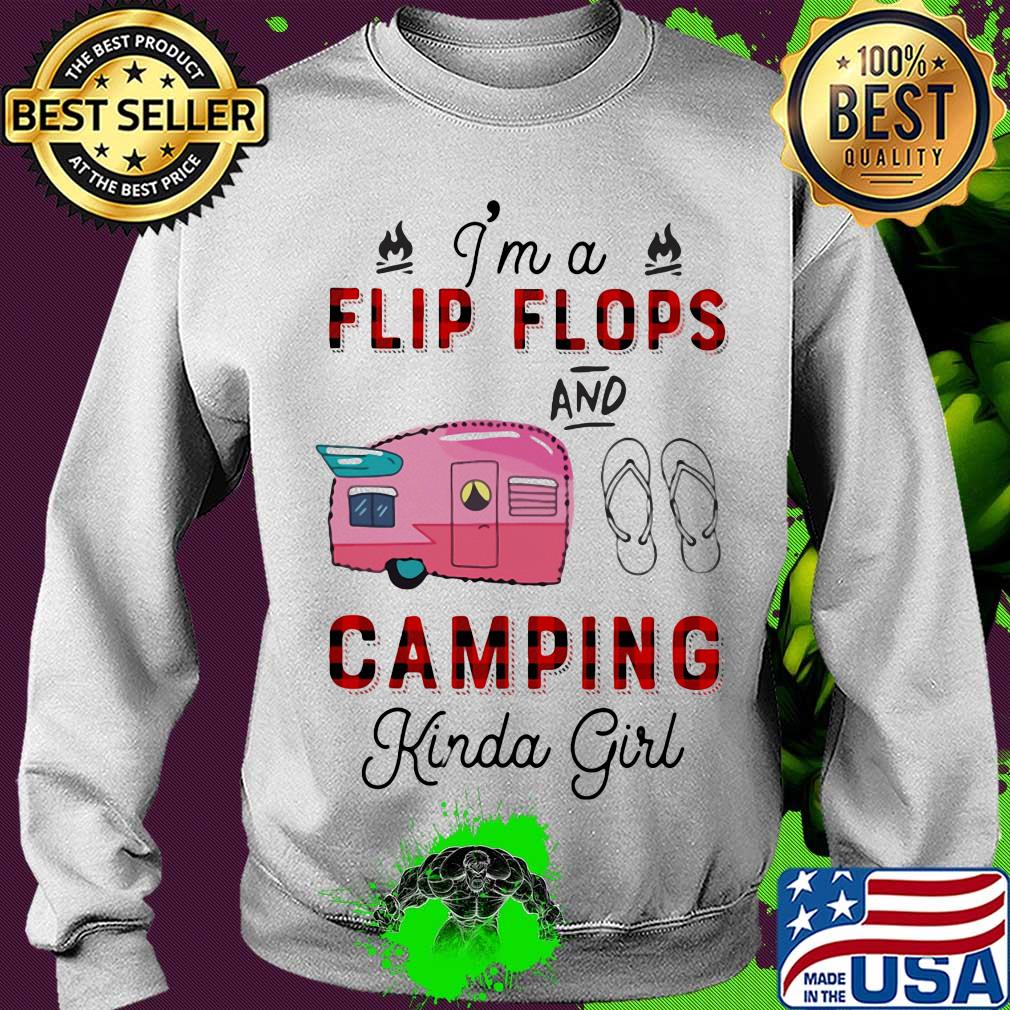 I'm a flip flop and camping kinda girl s Sweater I'm a flip flop and camping kinda girl s Sweater