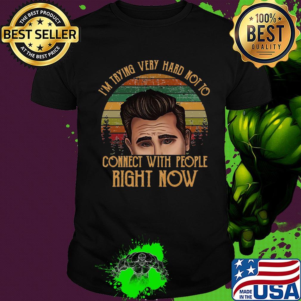 I'm trying very hard not to connect with people right now vintage shirt