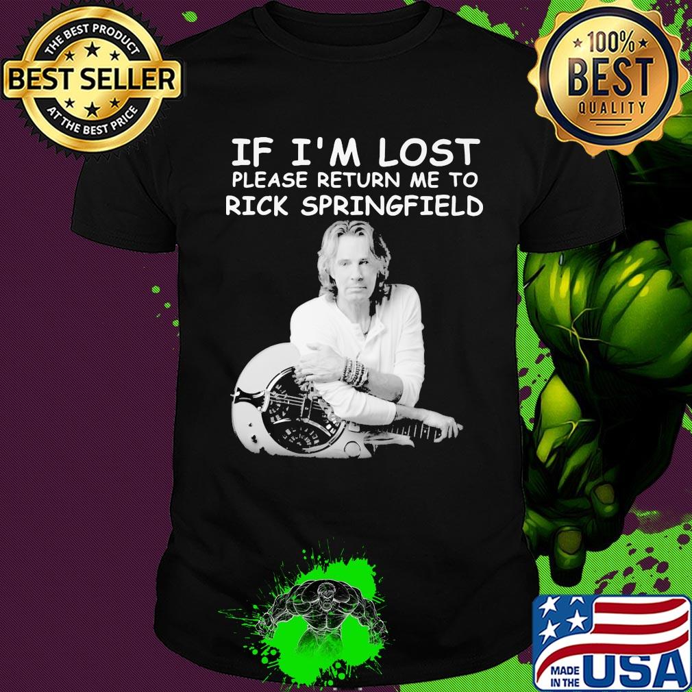 If i'm lost please return me to rick springfield guitar shirt