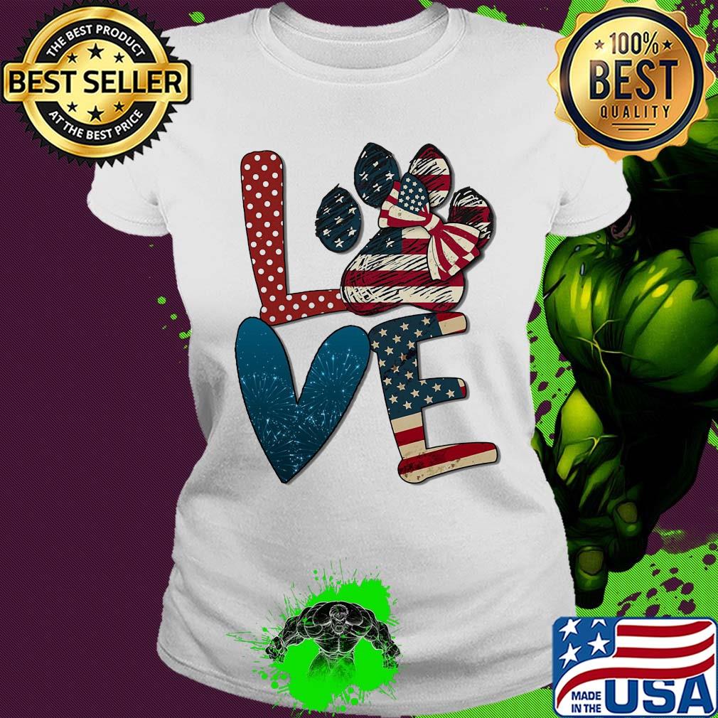 Independence Day love dog paw s Ladies tee Independence Day love dog paw s Ladies tee