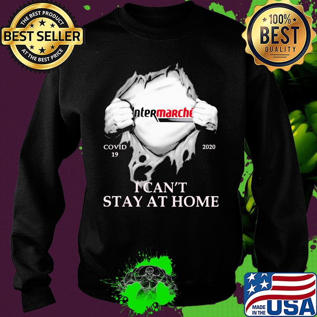 Intermarché covid-19 2020 i can’t stay at home hand s Sweater Intermarché covid-19 2020 i can’t stay at home hand s Sweater