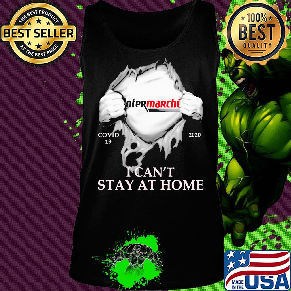 Intermarché covid-19 2020 i can’t stay at home hand s Tank top Intermarché covid-19 2020 i can’t stay at home hand s Tank top