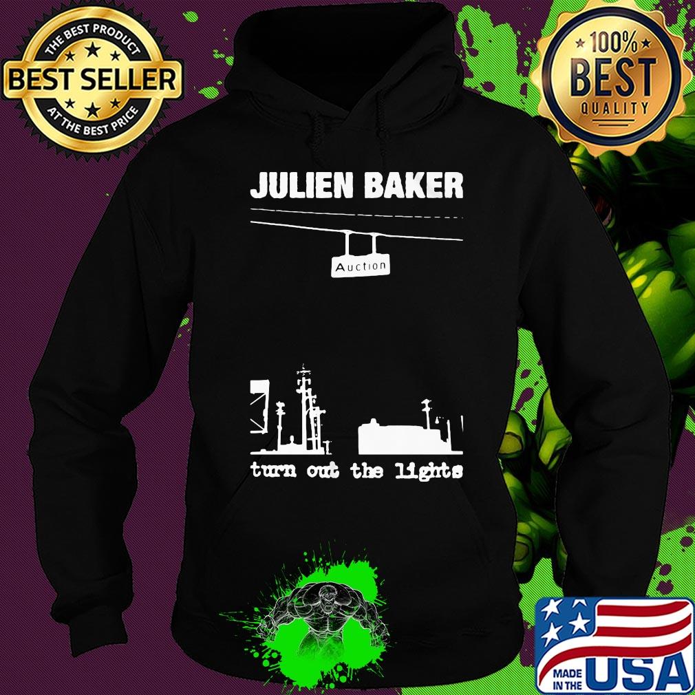 Julien baker auction turn out the lights s Hoodie Julien baker auction turn out the lights s Hoodie