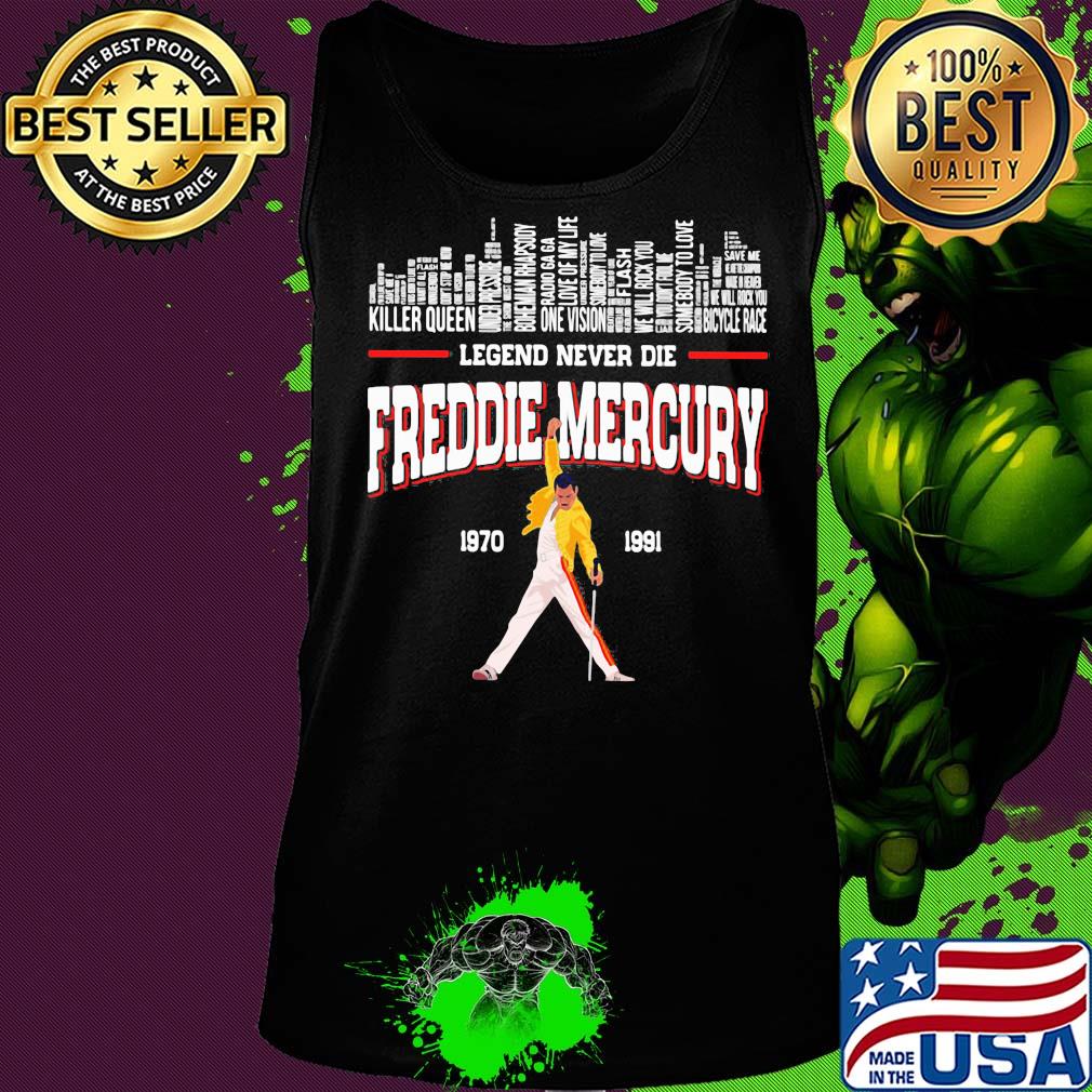 Legends never die freddie mercury 1970 1991 s Tank top Legends never die freddie mercury 1970 1991 s Tank top