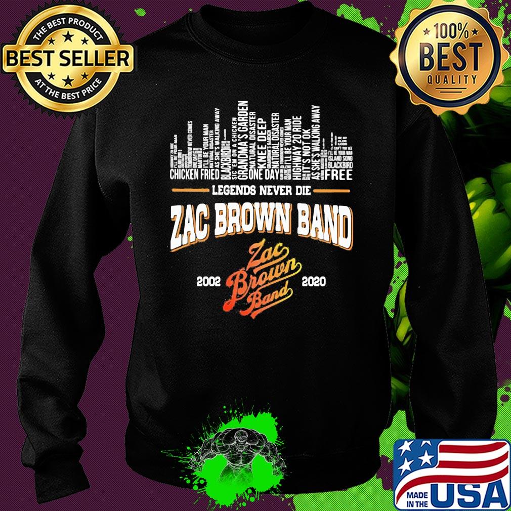 Legends never die zac brown band 2002 2020 s Sweater Legends never die zac brown band 2002 2020 s Sweater