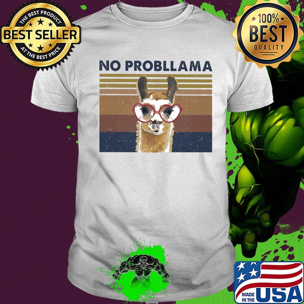 Llama no probllama vintage shirt Llama no probllama vintage shirt