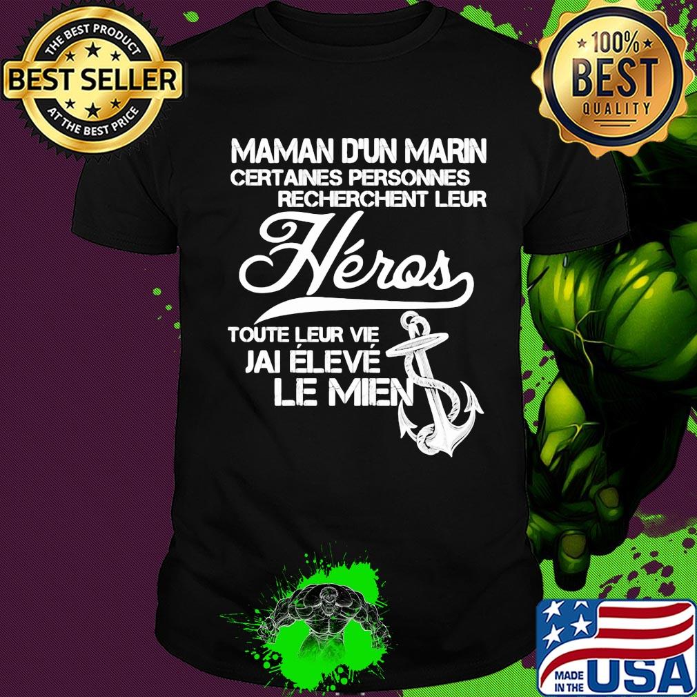 Maman d'un marin certaines personnes cherchent leur shirt