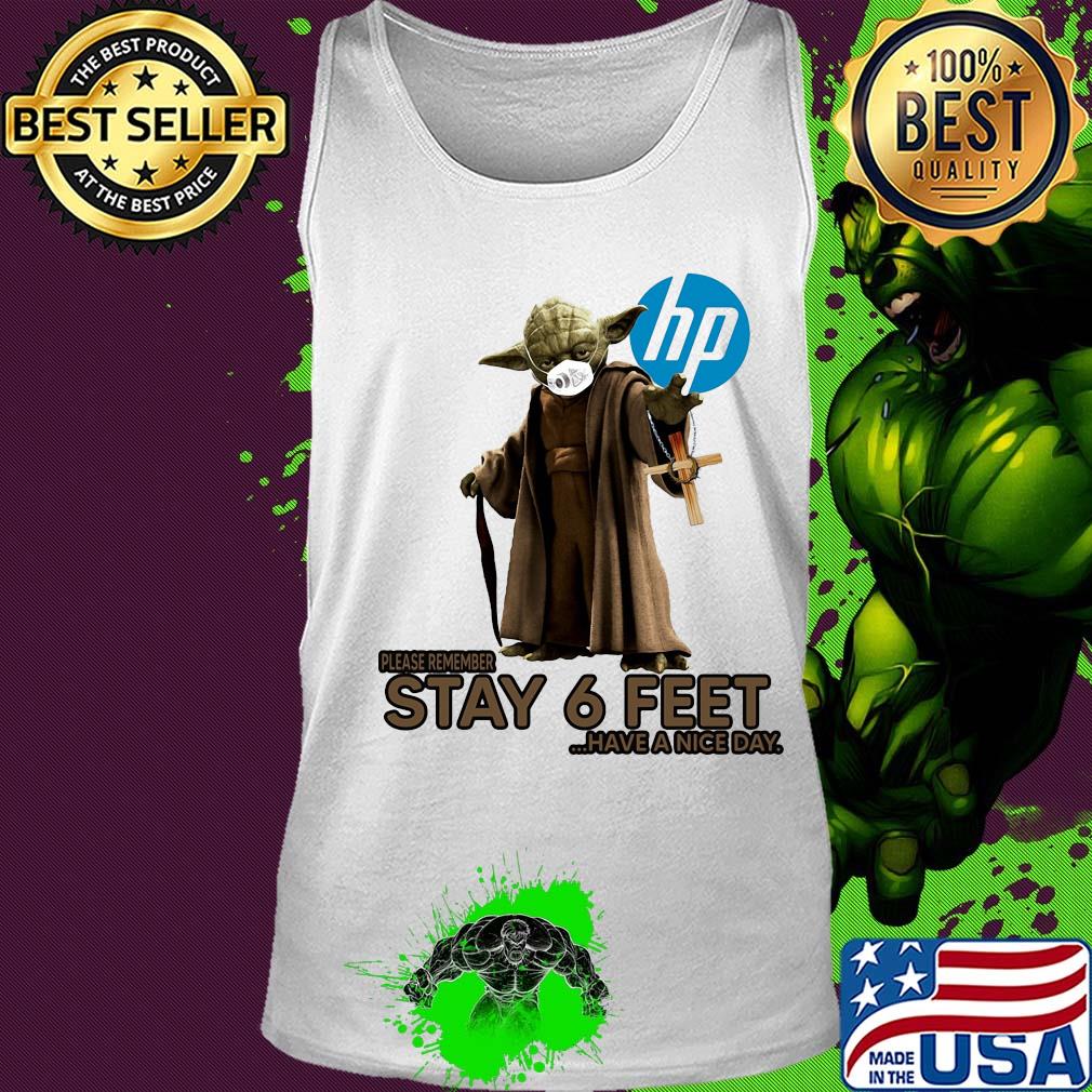 Master yoda mask hp please remember stay 6 feet have a nice day jesus s Tank top Master yoda mask hp please remember stay 6 feet have a nice day jesus s Tank top