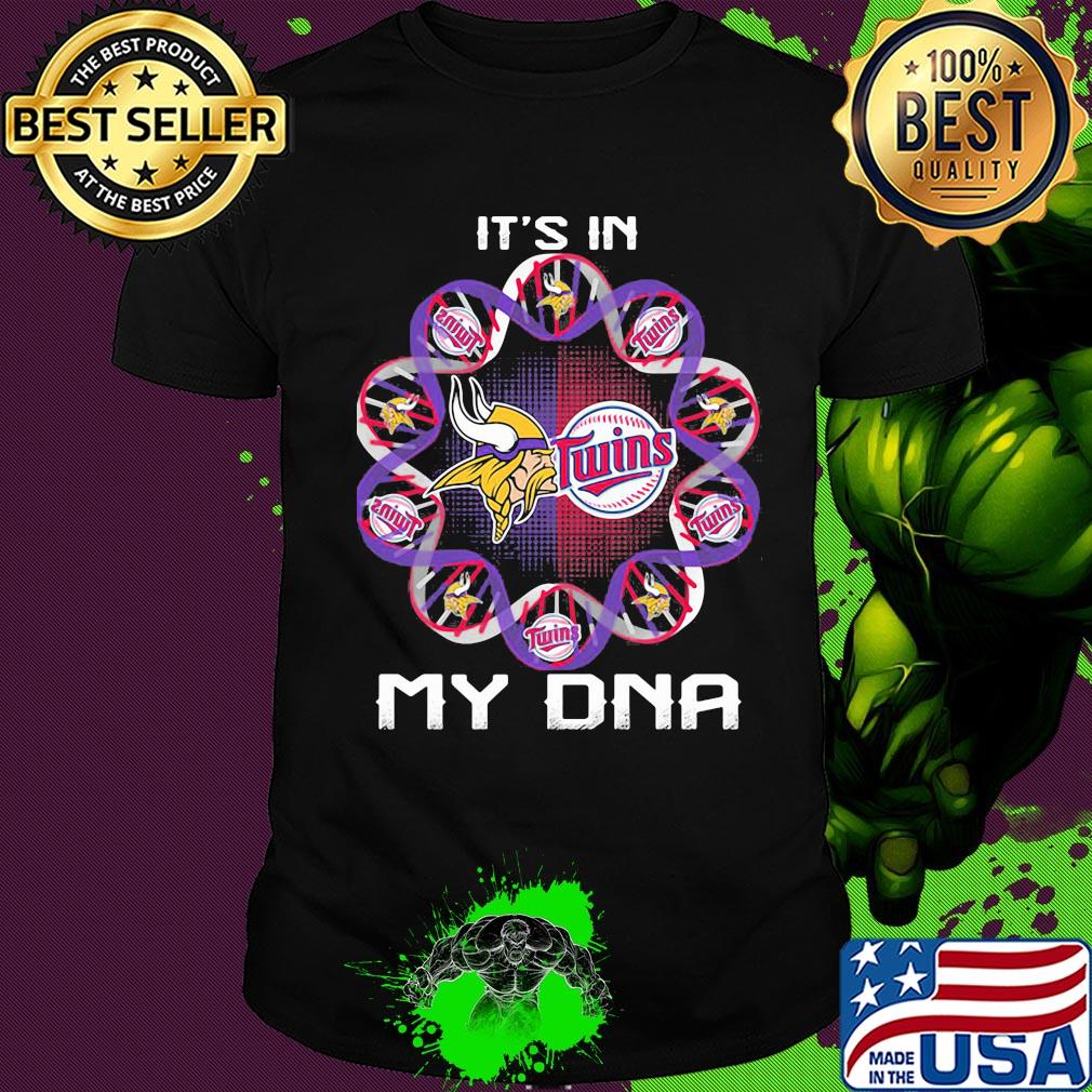 Minnesota vikings vs minnesota twins it’s in my dna shirt