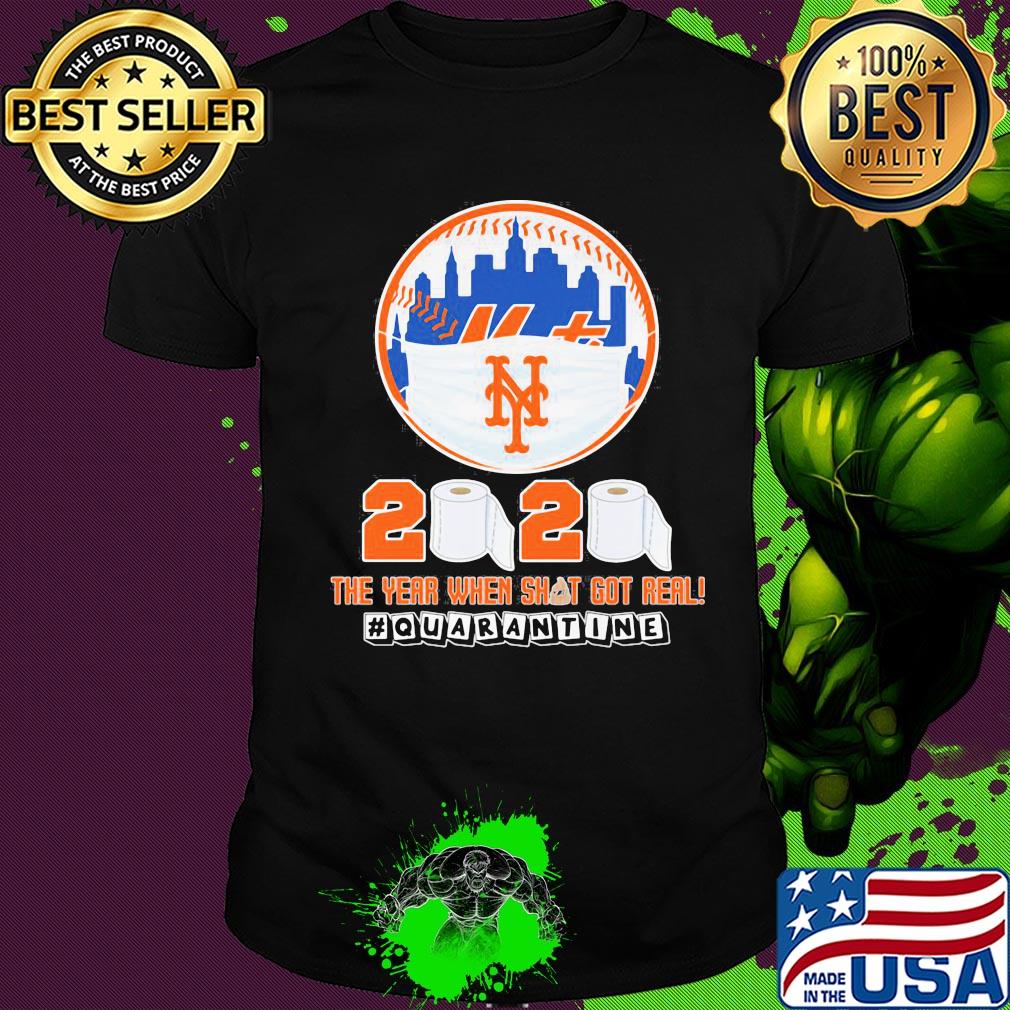 New york mets mask 2020 the year when shit got real quarantine toilet paper shirt