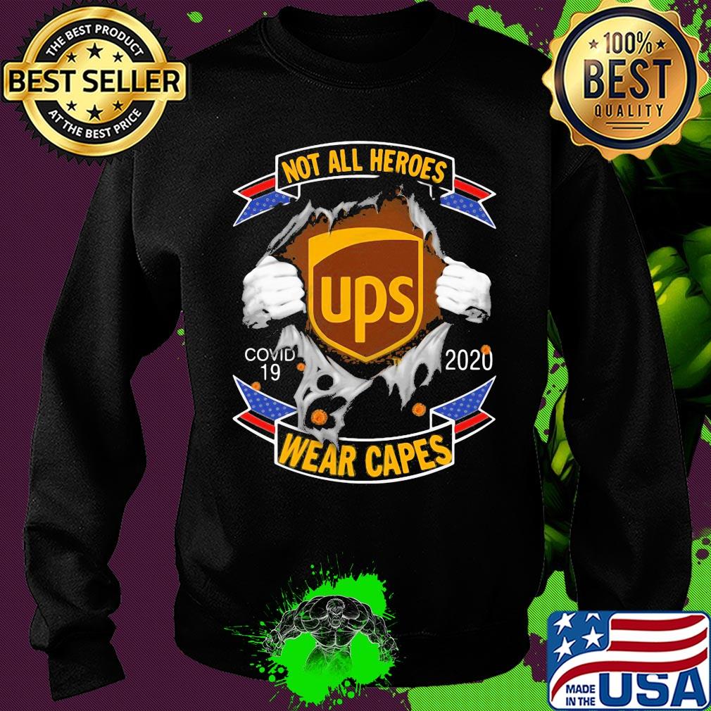 Not all heroes ups Covid-19 2020 wear capes hand s Sweater Not all heroes ups Covid-19 2020 wear capes hand s Sweater