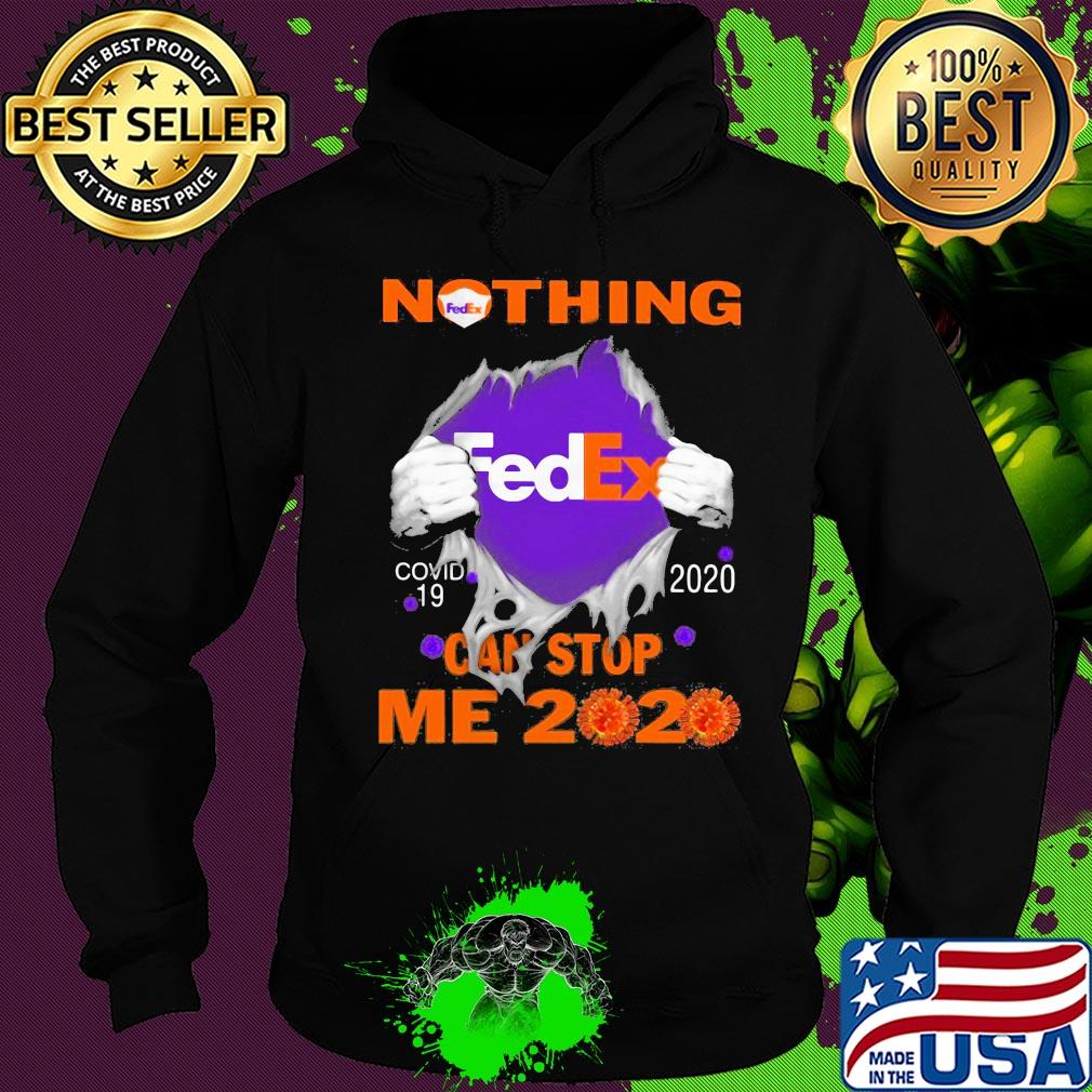 Nothing fedex covid-19 2020 can stop me 2020 s Hoodie Nothing fedex covid-19 2020 can stop me 2020 s Hoodie