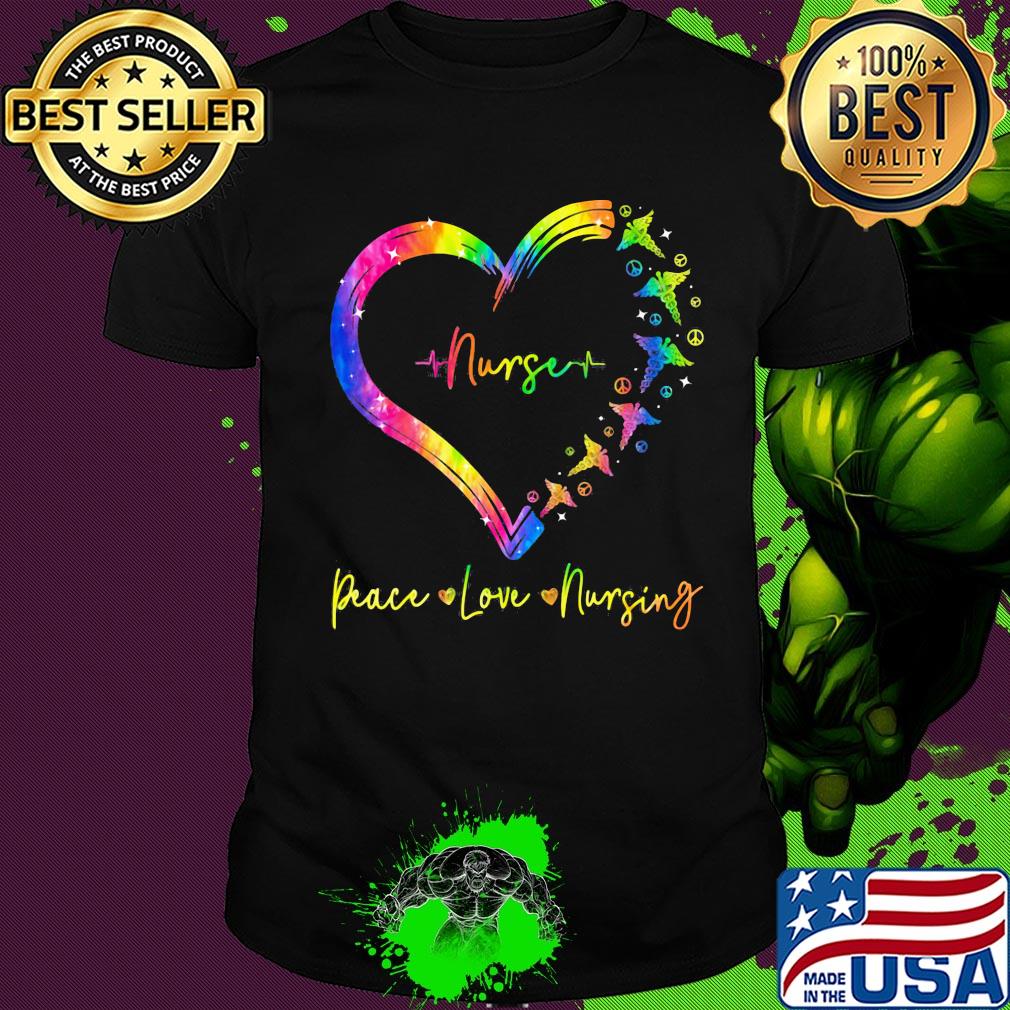 Nurse peace love nursing heart shirt Nurse peace love nursing heart shirt
