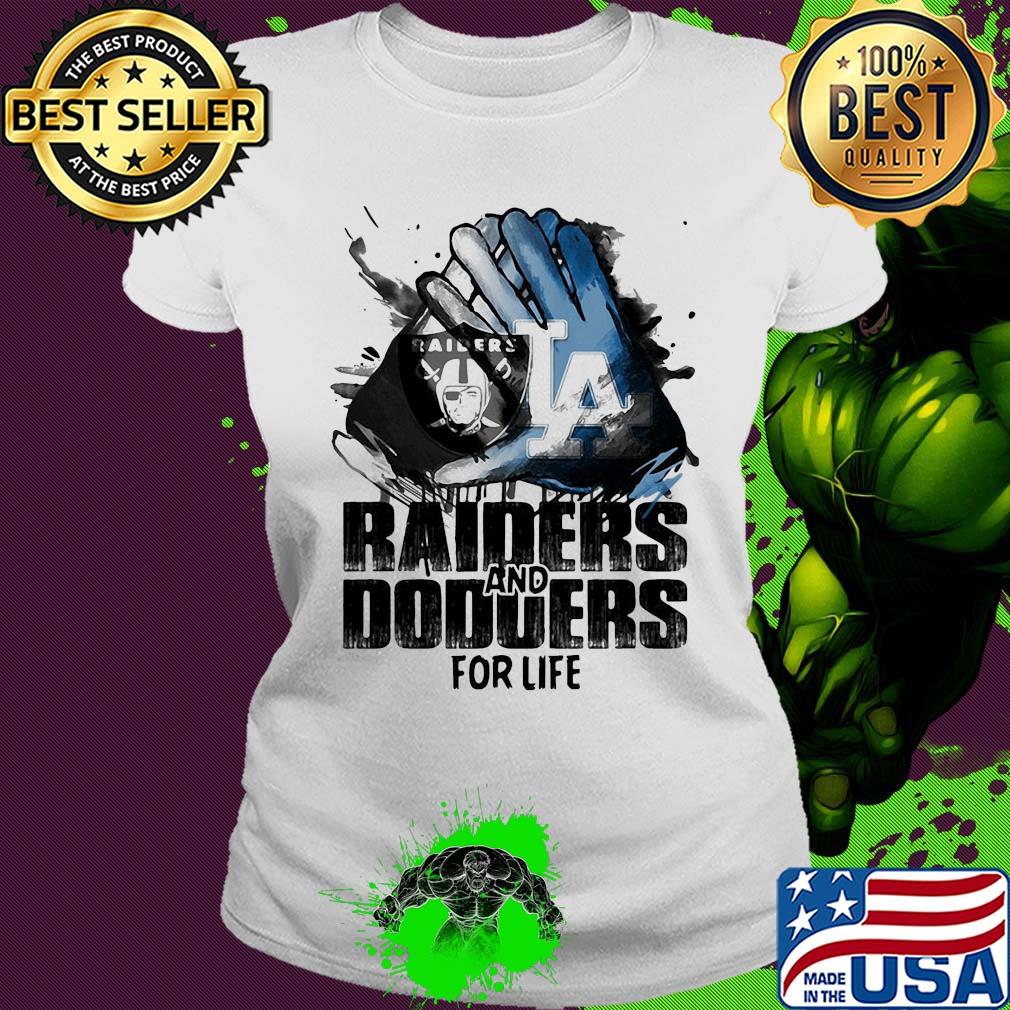 Oakland Raiders and los angeles dodgers for life art s Ladies tee Oakland Raiders and los angeles dodgers for life art s Ladies tee