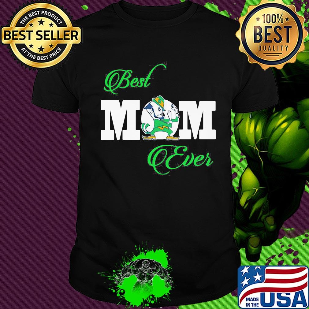 Official Best mom ever shirt