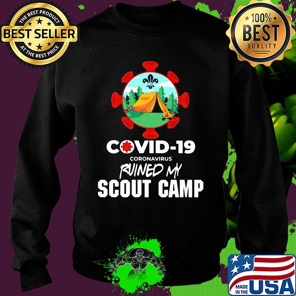 Official covid-19 coronavirus ruined my scout camp s Sweater Official covid-19 coronavirus ruined my scout camp s Sweater